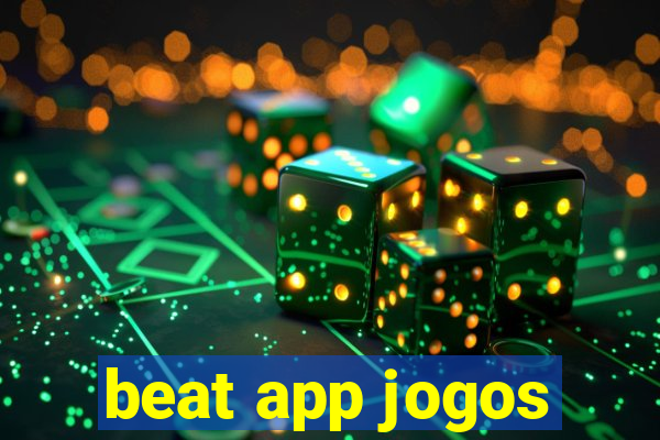 beat app jogos